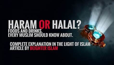What Does Haram or Halal Mean? | WILAYAH NEWS