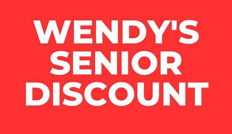 Wendy's Senior Discount: Perks And Eligibility