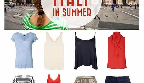 What to Wear in Italy Packing List (2020 Update) Italy outfits