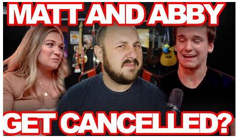 Matt And Abby's Cancellation: Unveiling The Unseen Truths And Lessons Learned