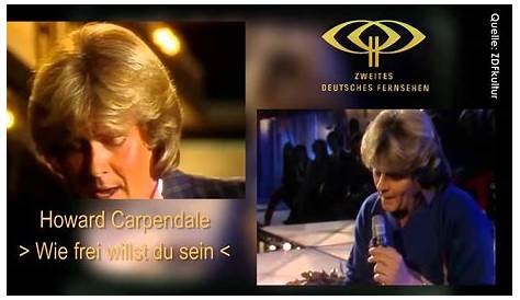 Wie Frei Willst Du Sein - Howard Carpendale 1980 - YouTube