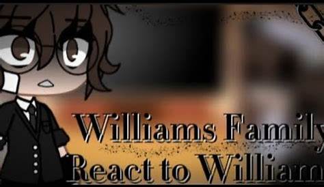 Williams family react to his memes and sadly yes by Jgems (remade