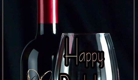 Happy Birthday Images With Wine Happy Birthday Wine, Happy Birthday