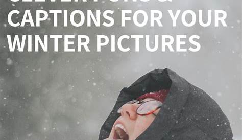 Winter Captions For Instagram