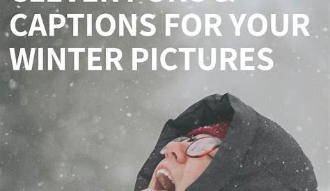 Winter Pun Captions For Instagram