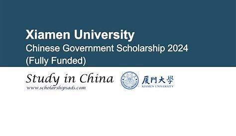 Xiamen University Scholarships 2024 - GEMA Scholarships