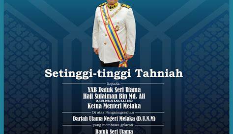 Setinggi-tinggi Tahniah kepada YAB Datuk Seri Utama Haji Sulaiman Bin
