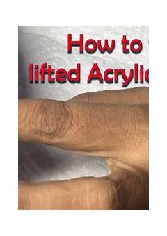 How To Fix Lifting Acrylic Nails At Home
