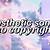 aesthetic songs no copyright