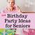 birthday party ideas for elderly mother