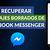 como recuperar mensajes borrados de facebook messenger en iphone