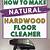 diy wood floor cleaner castile soap
