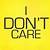 dont care wallpaper hd