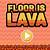 floors lava game online