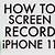 how to add screen record on iphone 11 pro max