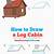 how to draw a log cabin step by step