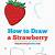 how to draw a strawberry step by step