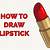 how to draw lipstick