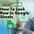 how to lock a row on google sheets