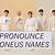how to pronounce oneus
