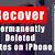 how to recover permanently deleted notes on iphone 7