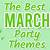 march birthday party ideas for adults