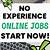 online jobs no requirements