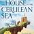 the house in the cerulean sea