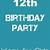 twelfth birthday party ideas