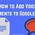 voice comments in google docs