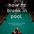 what is a foul break in pool