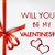 will you be my valentine generator