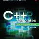 C++ Templates The Complete Guide