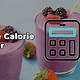 Calories In A Smoothie Calculator