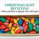Christmas Lights Recycling Home Depot