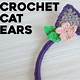 Crochet Cat Ears Pattern Free