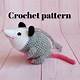 Crochet Opossum Pattern Free