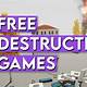 Destruction Games Free