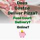 Does Costco Deliver Pizza