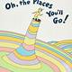Dr Seuss Oh The Places You'll Go Printable