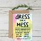 Dress For A Mess Party Invitation Template Free