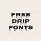 Dripping Font Free