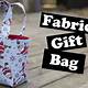 Fabric Gift Bag Patterns Free