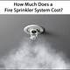 Fire Sprinkler System Cost Calculator