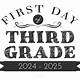 First Day Of 3rd Grade Free Printable