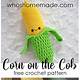 Free Crochet Corn Pattern