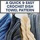 Free Crochet Dish Towel Pattern