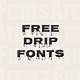 Free Dripping Font
