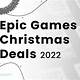 Free Epic Games Christmas
