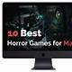 Free Horror Games For Mac